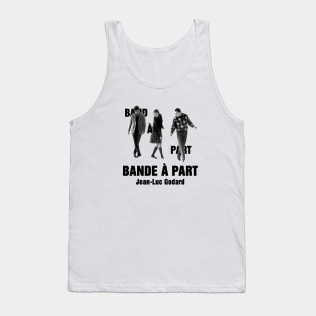 Bande à part, Jean Luc Godard Tank Top by ChromaticD